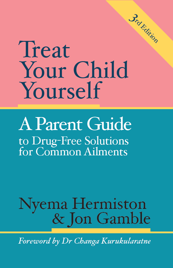 Treat Your Child Yourself (Third Edition)
