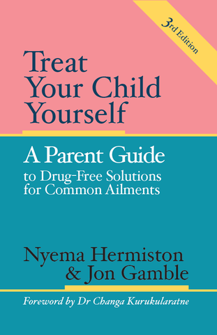 Treat Your Child Yourself (Third Edition)